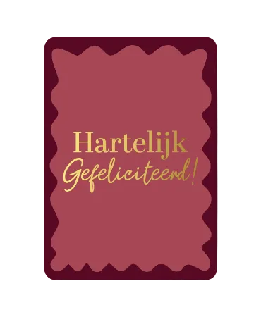 Wenskaart - Gefeliciteerd