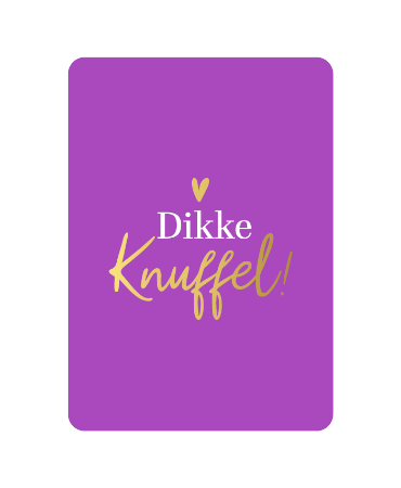 Wenskaart - Dikke knuffel