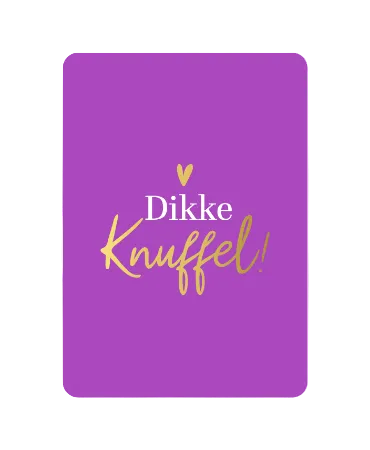 Wenskaart - Dikke knuffel