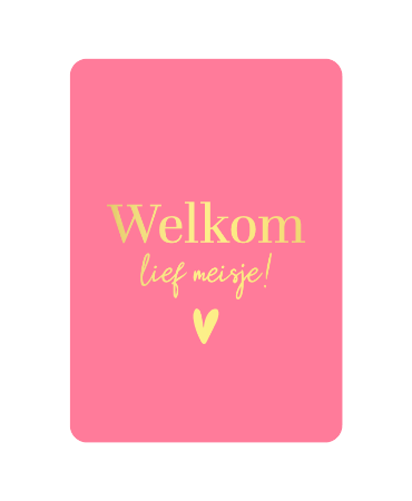 Wenskaart - Lief meisje