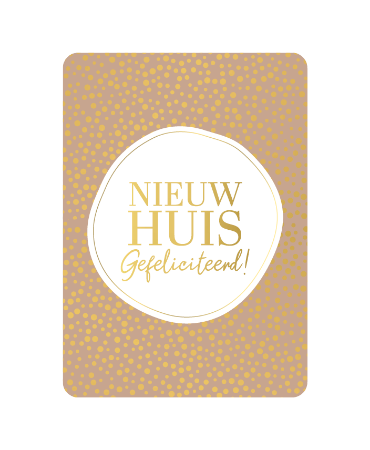 Wenskaart - Nieuw huis