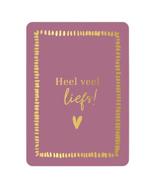 Wenskaart - Liefs