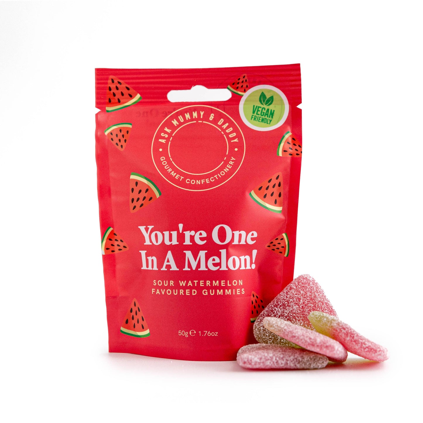 You’re One in a Melon!